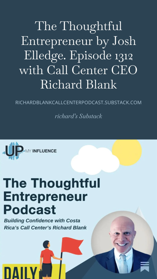 The-Thoughful-Entrepreneur-podcast-guest-Richard-Blank-Costa-Ricas-Call-Center...-18.jpg