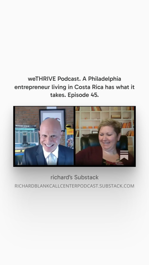 WE-THRIVE-PODCAST-GUEST-RICHARD-BLANK-COSTA-RICAS-CALL-CENTER.-27.jpg